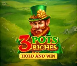 3 Pots Riches